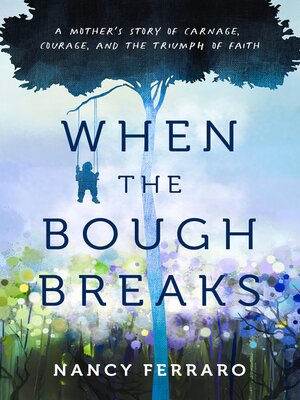 cover image of When the Bough Breaks